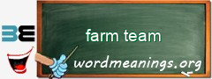 WordMeaning blackboard for farm team